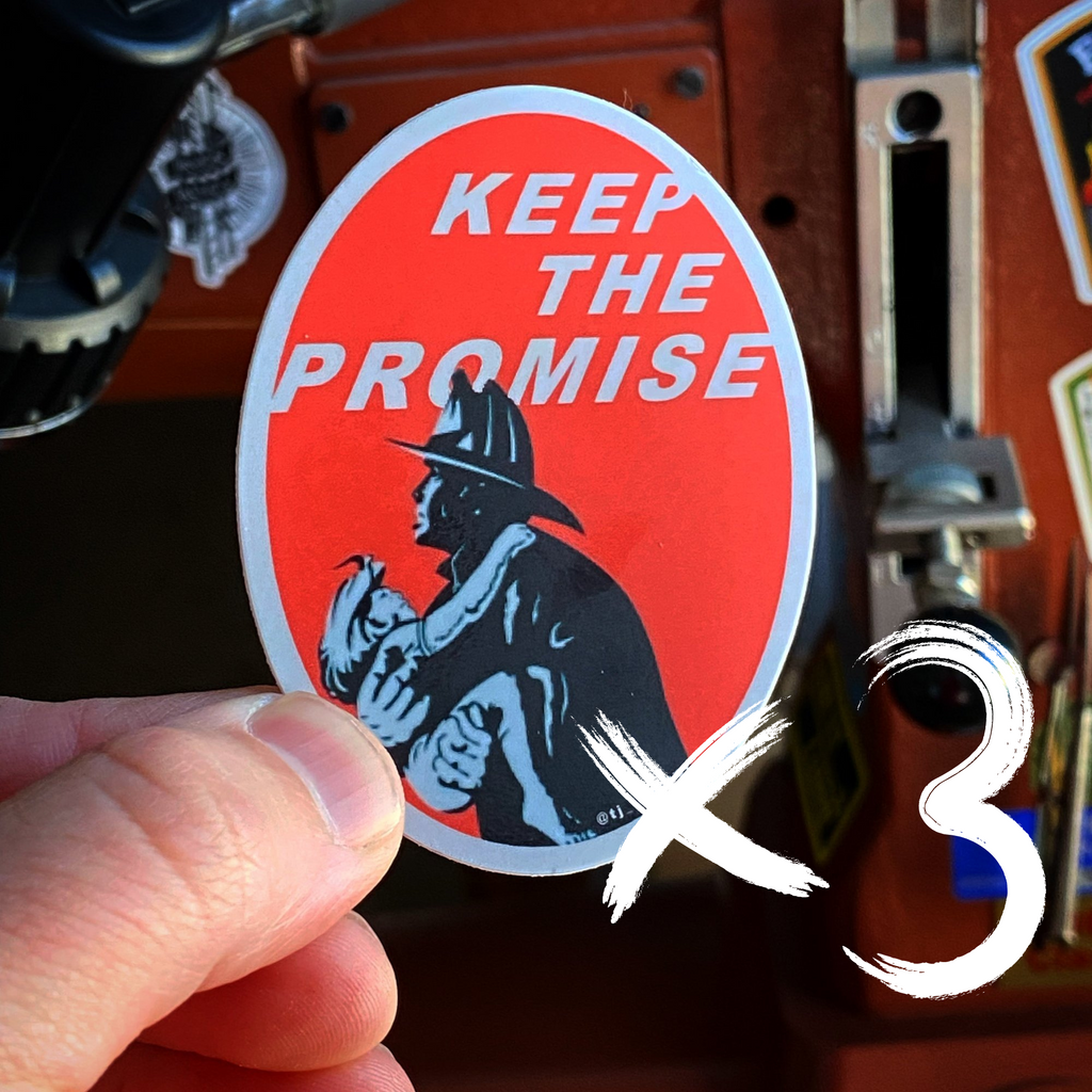 Keep the Promise – Keep the Promise Fire